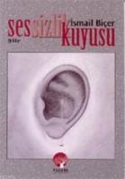 Sessizlik Kuyusu  Frontansicht 1