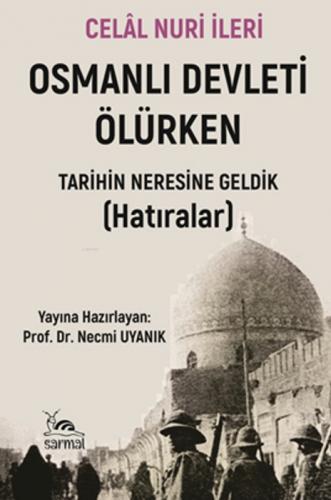 Osmanlı Devleti Ölürken  Frontansicht 1