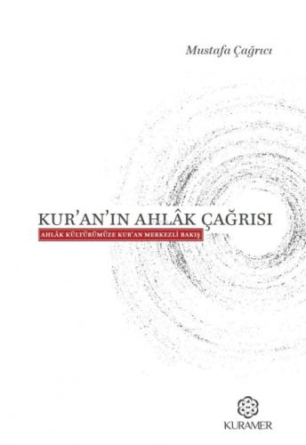 Kur'an'ın Ahlak Çağrısı;Ahlak Kültürümüze Kur'an Merkezli Bakış  Frontansicht 1