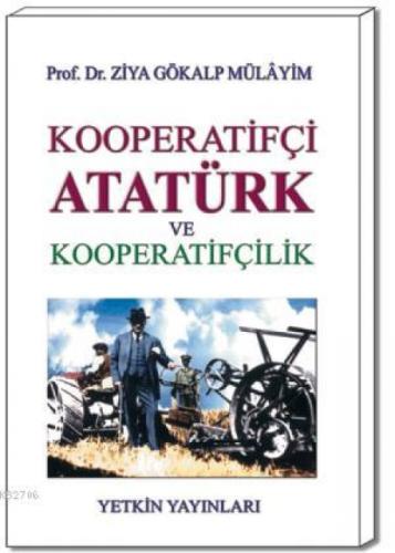 Kooperatifçi Atatürk ve Kooperatifçilik  Frontansicht 1