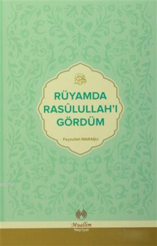 Rüyamda Rasulullah'ı Gördüm  Frontansicht 1