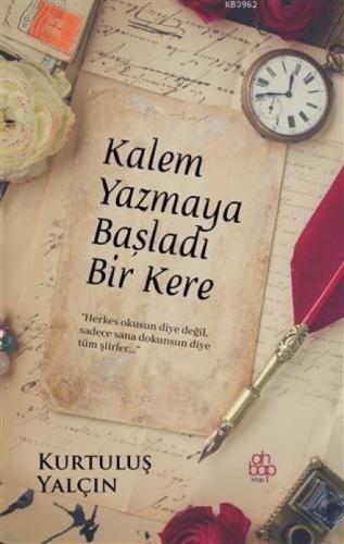 Kalem Yazmaya Başladı Bir Kere  Frontansicht 1