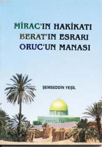Mirac-ın Hakikatı  Frontansicht 1