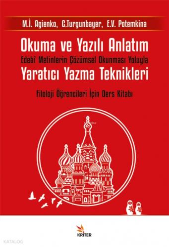Okuma ve Yazılı Anlatım;Edebî Metinlerle Çözümsel Okunması Yoluyla Yaratıcı Yazma Teknikleri - Filoloji Öğrencileri İçin Ders Kitabı  Frontansicht 1