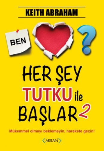 Her Şey Tutku İle Başlar - 2. Kitap  Frontansicht 1