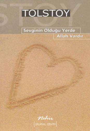 Sevginin Olduğu Yerde Allah Vardır  Frontansicht 1