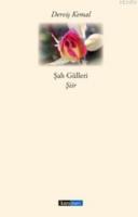 Şah Gülleri  Frontansicht 1