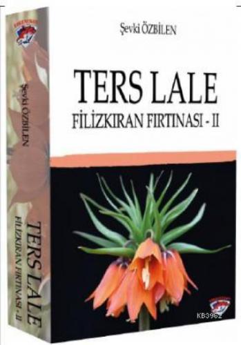 Ters Lale - Filizkıran Fırtınası 2  Frontansicht 1