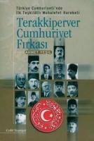 Terakkiperver Cumhuriyet Fırkası  Frontansicht 1