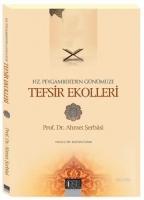 Hz. Peygamberden Günümüze Tefsir Ekolleri  Frontansicht 1