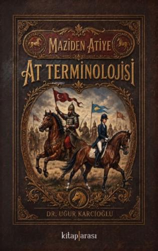 Maziden Atiye: At Terminolojisi  Frontansicht 1
