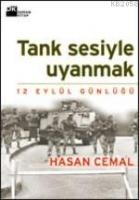 Tank Sesiyle Uyanmak: 12 Eylül Günlüğü  Frontansicht 1