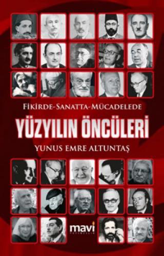 Fikirde Sanatta Mücadelede Yüzyılın Öncüleri  Frontansicht 1