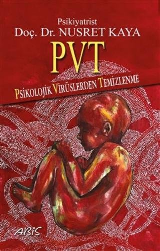 PVT-Psikolojik Virüslerden Temizlenme  Frontansicht 1