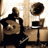Fatih Erkoç'un Yeni Albümü 2012 - Babamdan Miras (2 CD)  Frontansicht 1