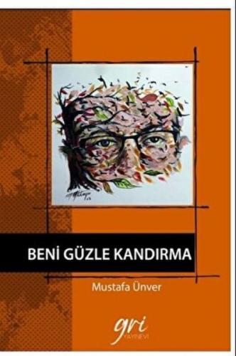 Beni Güzle Kandırma  Frontansicht 1