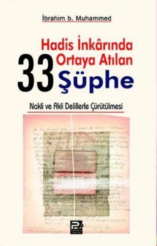 Hadis İnkarında Ortaya Atılan 33 Şüphe  Frontansicht 1