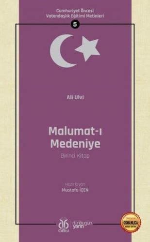 Malumat-ı Medeniye (Birinci Kitap - Osmanlıca Aslıyla Birlikte)  Frontansicht 1