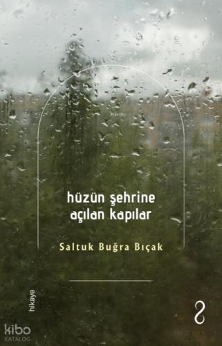 Hüzün Şehrine Açılan Kapılar  Frontansicht 1