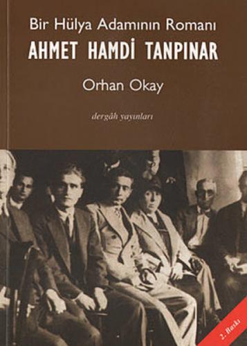 Bir Hülya Adamının Romanı - Ahmet Handi Tanpınar  Frontansicht 1