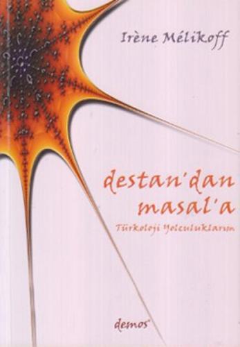Destan´dan Masal´a - Türkoloji Yolculuklarım  Frontansicht 1