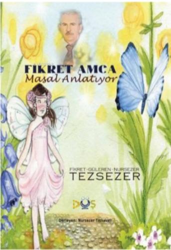 Fikret Amca Masal Anlatıyor  Frontansicht 1