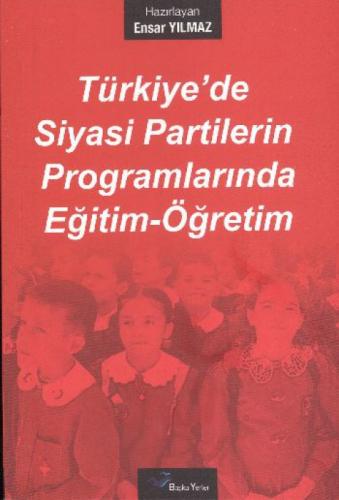 Türkiye'de Siyasi Partilerin Programlarında| Eğitim-Öğretim  Frontansicht 1