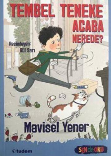 Sen De Oku- Tembel Teneke Acaba Nerede?  Frontansicht 1