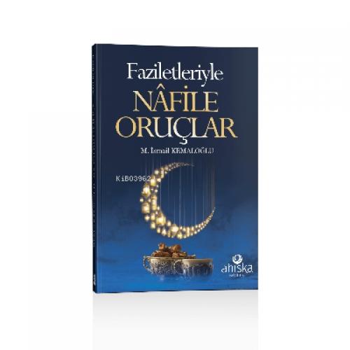 Faziletleriyle Nafile Oruçlar  Frontansicht 1