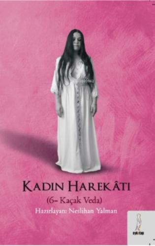 Kadın Harekatı (6-Kaçak veda)  Frontansicht 1