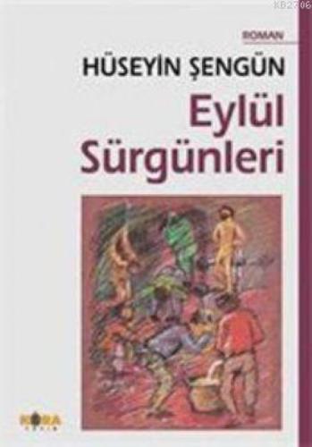Eylül Sürgünleri  Frontansicht 1