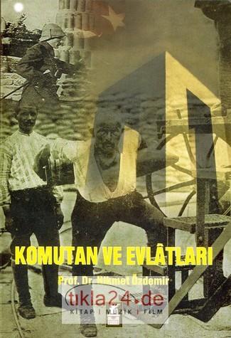 Komutan ve Evlatları  Frontansicht 1