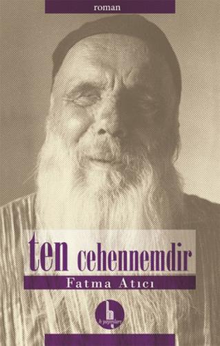 Ten Cehennemdir  Frontansicht 1