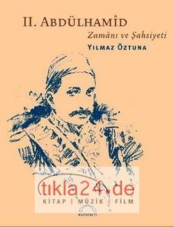 II. Abdülhamîd Zamanı  Frontansicht 1