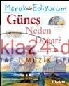 Merak Ediyorum - Güneş Neden Doğar?  Frontansicht 1