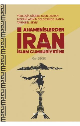 Ahamenişlerden İran İslam Cumhuriyetine  Frontansicht 1