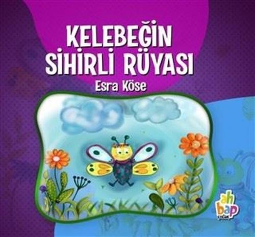 Kelebeğin Sihirli Rüyası  Frontansicht 1