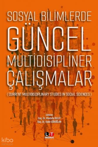 Sosyal Bilimlerde Güncel Multidisipliner Çalışmalar  Frontansicht 1