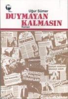 Duymayan Kalmasın  Frontansicht 1