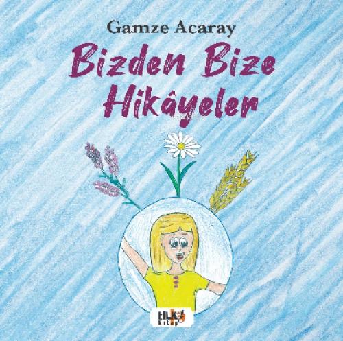 Bizden Bize Hikâyeler  Frontansicht 1