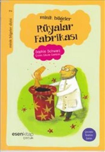 Minik Bilgeler - Rüyalar Fabrikası  Frontansicht 1