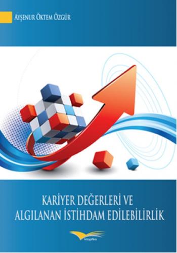 Kariyer Değerleri Ve Algılanan İstihdam Edilebilirlik  Frontansicht 1