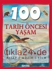 100 Adımda Tarih Öncesi Yaşam  Frontansicht 1