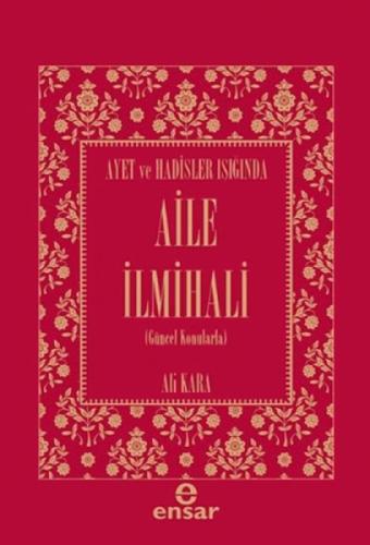 Ayet ve Hadisler Işığında  Aile İlmihali  Frontansicht 1