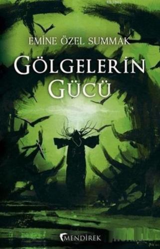 Gölgelerin Gücü  Frontansicht 1