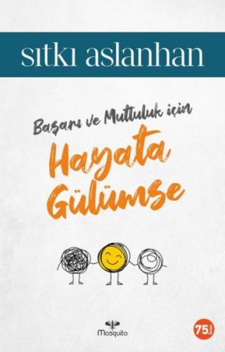 Başarı ve Mutluluk için Hayata Gülümse  Frontansicht 1