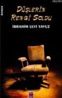Düşlerin Rengi Soldu  Frontansicht 1