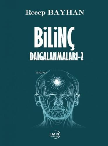 Bilinç Dalgalanmaları - 2  Frontansicht 1