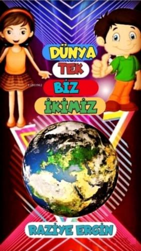 Dünya Tek Biz İkimiz  Frontansicht 1