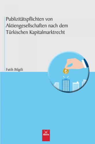 Publizitätspflichten Von Aktiengesellschaften nach dem Türkischen Kapitalmarktrecht  Frontansicht 1